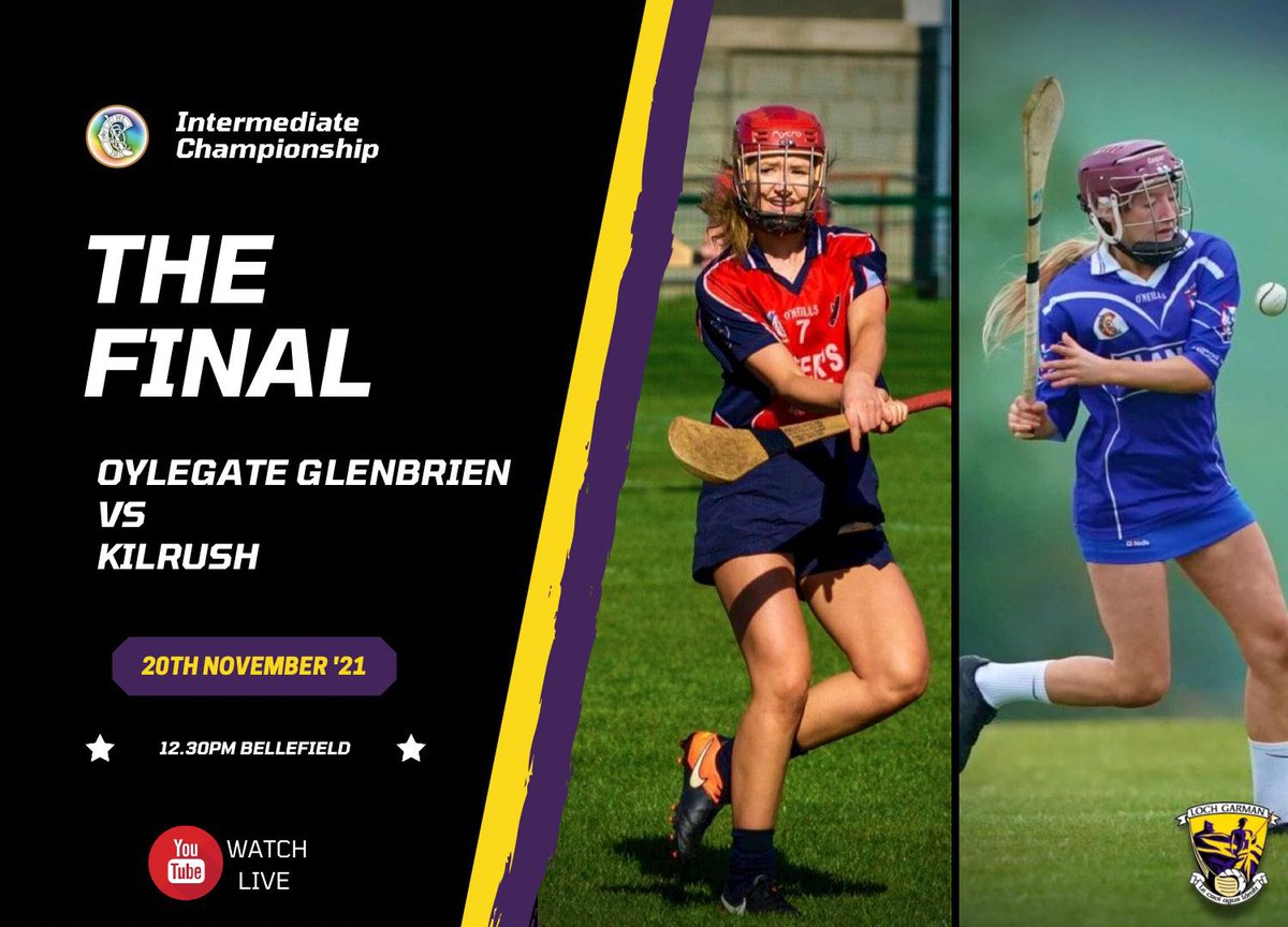 wexfordcamogie's tweet photo. We know our Intermediate finalists 2021
@KilrushCamogie v @OylegateCamogie 
📍 Bellefield GAA Enniscorthy 
🗓 Saturday 20th November
🕧 12:30
📺 https://t.co/FG0BdEWbm3 
#wexford #camogie #intermediate #championship2021 https://t.co/WIjujyvBKl
