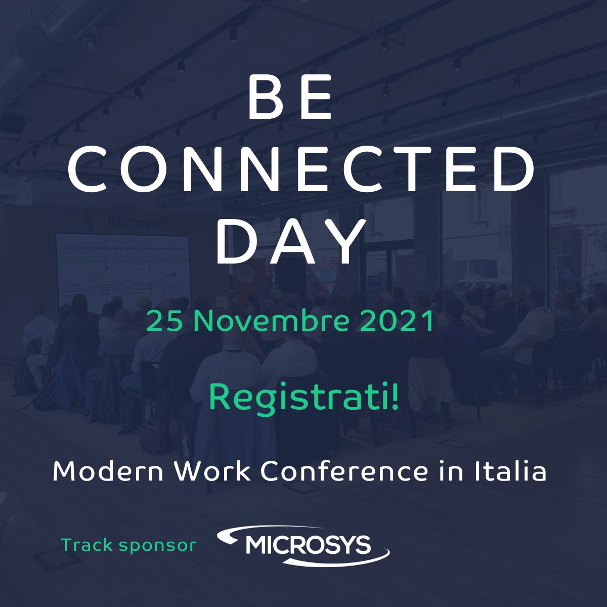 Microsys_Italia's tweet photo. 😎#Microsys è “Track Sponsor“ del Be Connected Day, l’evento organizzato dallo @ucugit il #25novembre che avrà come tema l’Hybrid Workplace Experience in tutte le sue sfaccettature.

👉 Consulta l'agenda e registrati: https://t.co/4EBWIUm033

#msys #msysnews #BCD25Nov21 https://t.co/rRIPl6ch7o