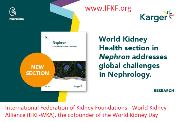ifkf_wka's tweet photo. @Nephron_Journal in collaboration with @IFKF_WKA launches the "World Kidney Health" #WKH to address global challenges in Kidney Care https://t.co/Vu8cFqZPhP
International Federation of Kidney Foundation - World Kidney Alliance IFKF-WKA, is the co-founder of #WorldKidneyDay #WKD https://t.co/I0zy0Tn8ho