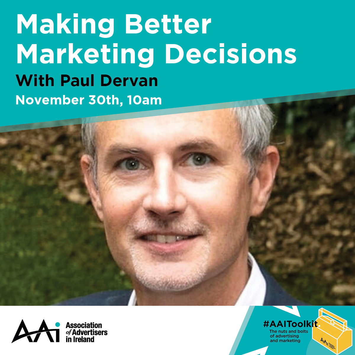 Upcoming #Webinar: Making Better Marketing Decisions with Paul Dervan.

Tuesday 30th November 
10am 
Register here: bit.ly/3DaskXP

 #Advertising #Marketing #AAIToolkit