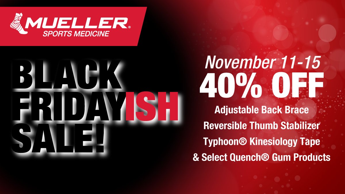 MuellerSportMed's tweet photo. Today marks the start of 1 of 3 Mueller Sport Medicine's Black Fridayish sales! Act now before it's gone! 40% off select Mueller products. https://t.co/nAtMH7pnpl #BlackFridayish #BlackFriday #Sale #MuellerSportsMedicine #MuellerReady #BuiltInSport #SportsMed #SportsMedicine https://t.co/1xs5yhqjm5