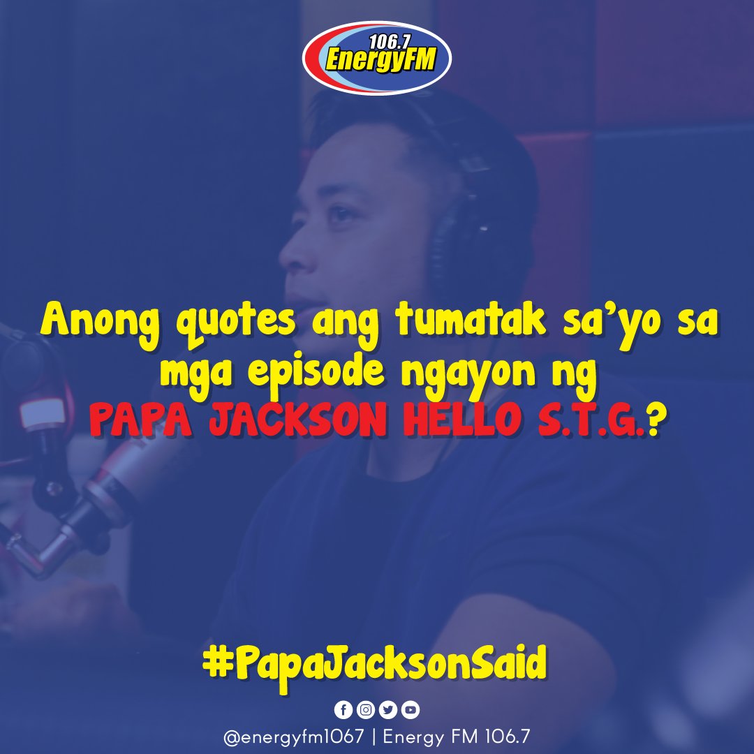 energyfm1067's tweet photo. Pangga! Comment mo na! #HelloSTG #PapaJackson #EnergyFM1067 https://t.co/Wi2tnR6UQU
