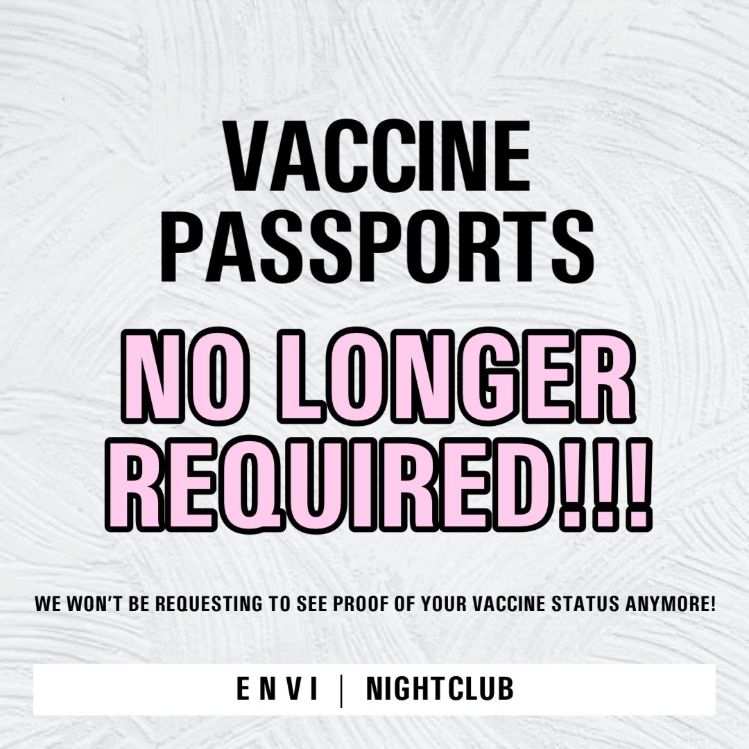 Envi_Nightclub's tweet image. NO MORE VACCINE PASSPORTS❌

If you’re partying with us we won’t be asking to see your vaccine status! 

we evolve, we move, business as usual🔥