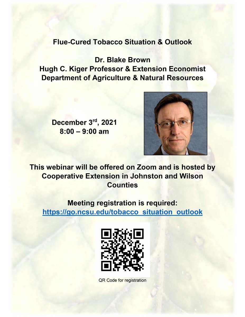 ncstatetobacco's tweet photo. Join us on December 3rd for a webinar featuring Dr. Blake Brown! See link below or QR code in flyer for registration. #prideintobacco @NCState_ARE @CropAndSoil @NCStateCALS @NCState 

This event is hosted by @NCExtension, @Tobaccodoc, and @harrell_red! 

https://t.co/Xc6uodFK3F https://t.co/5esCc5m4He