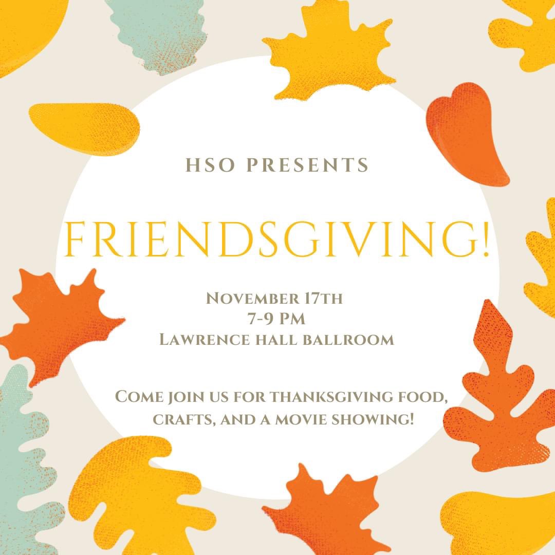 PointParkHSO's tweet photo. You do not want to miss this year's Friendsgiving! There will be food, crafts, and a movie showing! November 17th from 7-9 PM in the Lawrence Hall Ballroom! Can't wait to see you all there :) https://t.co/DkNrm3u42S