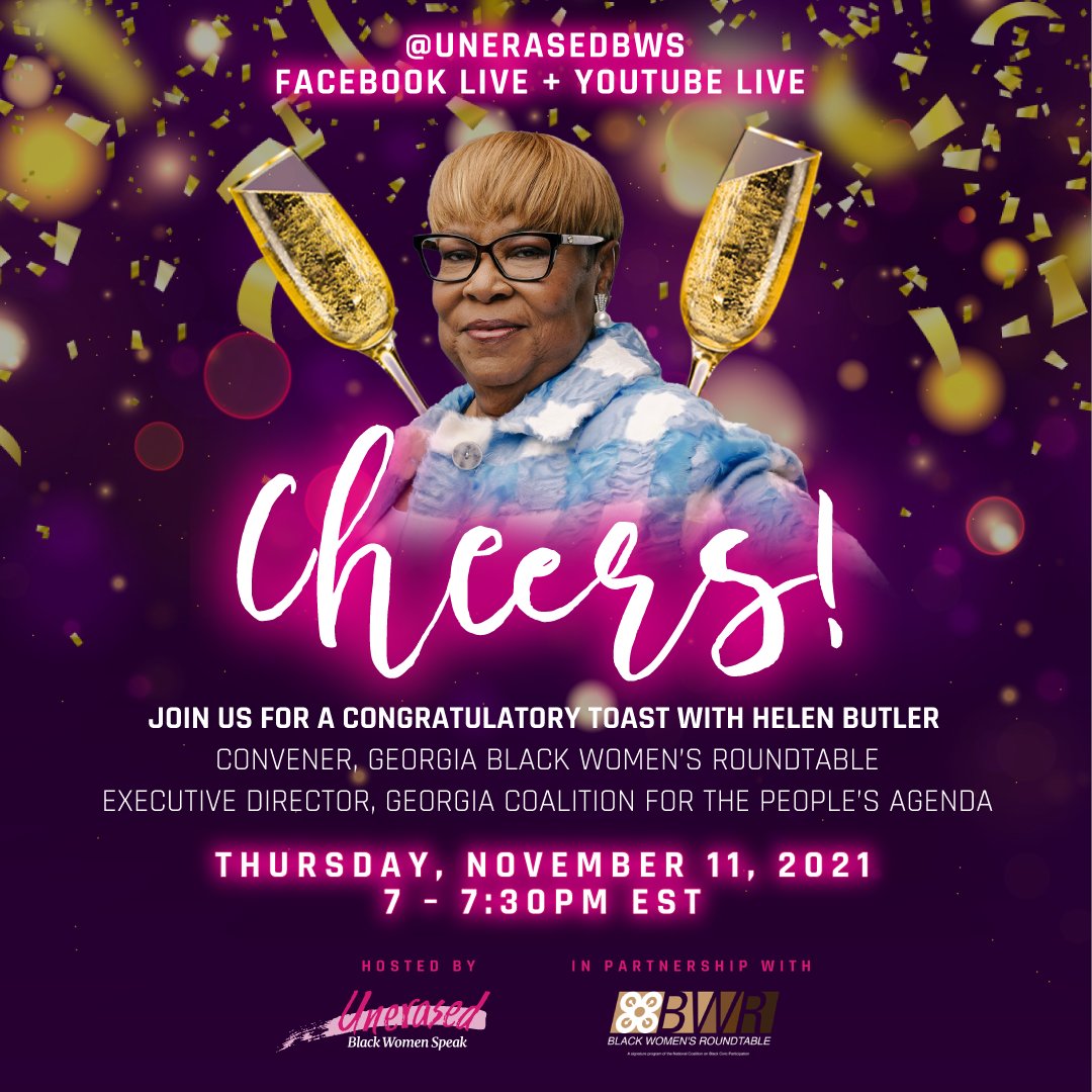 UnerasedBWS's tweet photo. HAPPENING TONIGHT! Join us for a congratulatory toast with Helen Butler! We are honored to celebrate Helen, a #PrimeTime55+ member, for being named a #GlamourWOTY2021. Tune in via the Unerased Black Women Speak Facebook page at 7pm EST. #UnerasedBWS https://t.co/qnlaSpsgXe