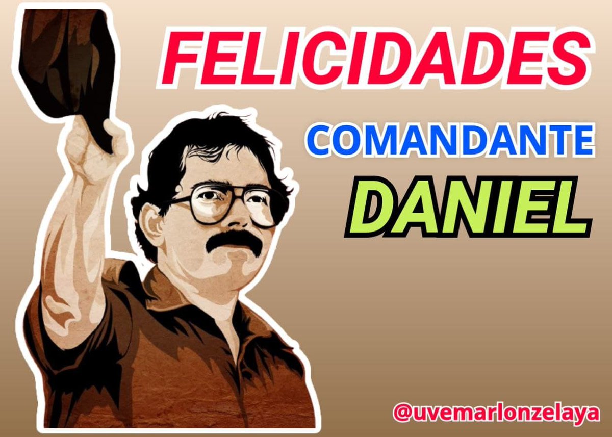 Felicidade s compañero Presidente de todos los nicaraguenses, Comandante Daniel
#NicaraguaTriunfa con #DanielSiempreAlFrente, con
#DanielYElPuebloPresidentes
