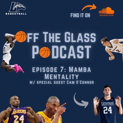 OTGPodLU's tweet photo. 🚨🚨🚨 Go check out episode 7, out NOW on SoundCloud!! 🚨🚨🚨

This week we discussed Mamba Mentality and Competing, and you know we had to have Longwood’s own #24 @camoconner on as a guest!! 

https://t.co/9QuUCFJiDZ https://t.co/et0Ko5Xamp