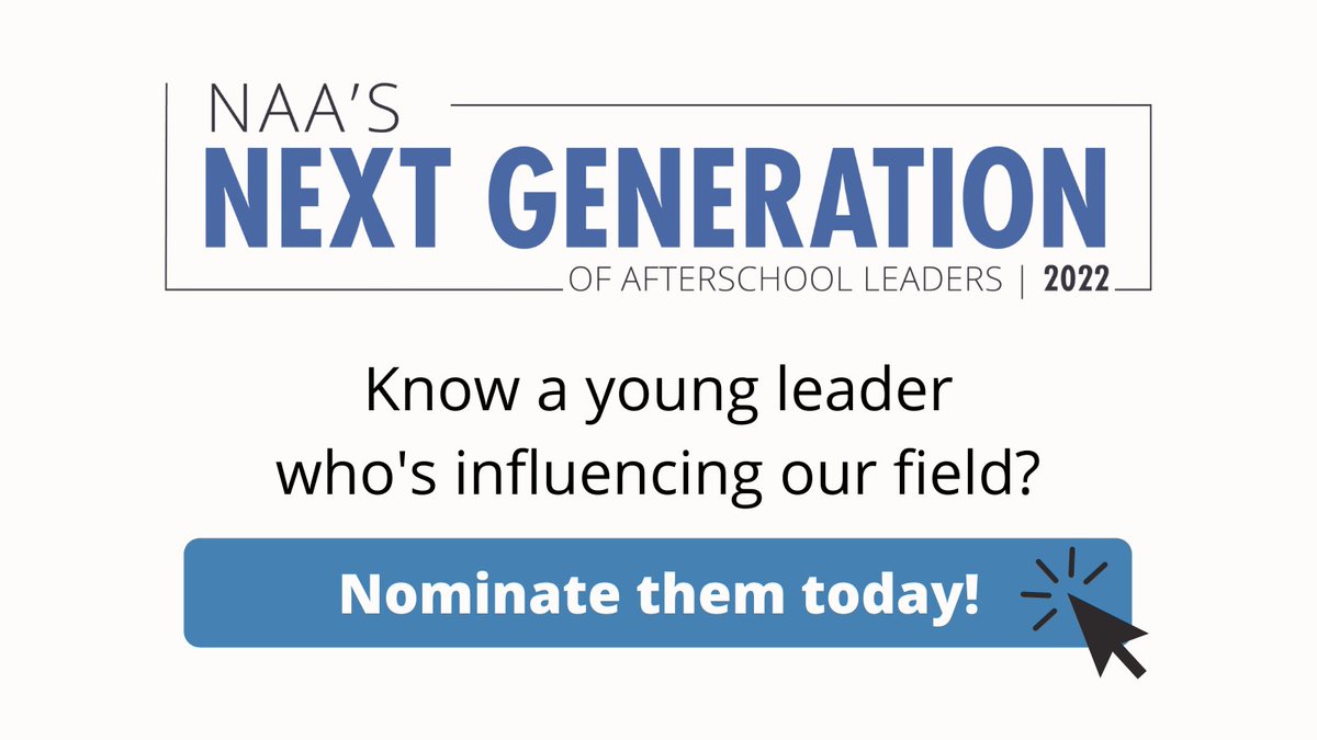 NatlAfterSchool's tweet photo. Join NAA in recognizing extraordinary young leaders, age 30 or under who are firm believers in the power of afterschool. Submit your nomination today: https://t.co/0ElyeEJ93B
#awards #nextgeneration #NAA22 #ost #afterschoolprogramming https://t.co/SELnVp8RbP