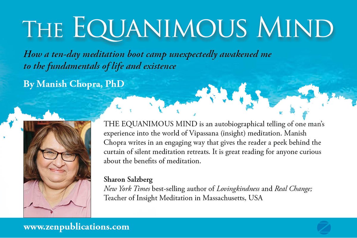 ZPublications's tweet photo. #ManishChopraPhD’s #book #TheEquanimousMind is a guiding light in your search for inner peace and equanimity.
#vipassana #meditation #selfreflection #mind #authors https://t.co/yjIXrMNwJa