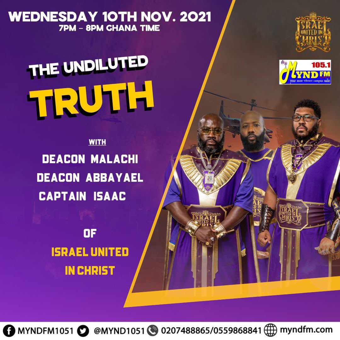 iuic_phoenix's tweet photo. The #Acts Of The #Apostles continue on the 10. November 2021 on #SunsumFm #Ghana as #DeaconAbbayael , #DeaconMalachi and #CaptainIsaac of #IUIC spread the #Hidden #Truth of God's #Chosen in the #GoaldCoast of #Africa on #myndFm
7PM - 8PM Ghana Time
2PM - 3PM NY Time https://t.co/pnXj9rQyz8