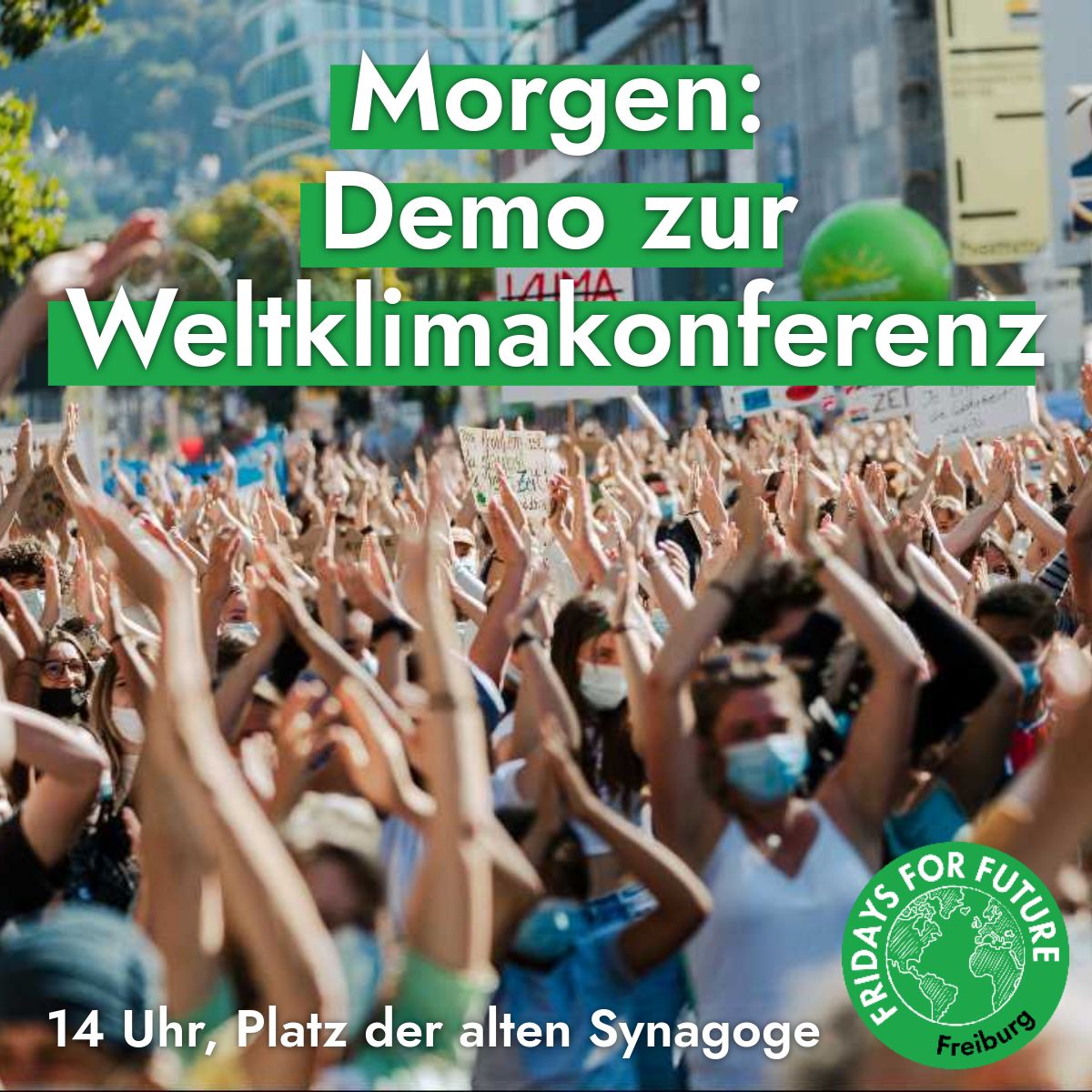 Morgen (Freitag), 14:00, Platz der Alten Synagoge!