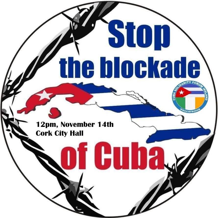CYMCork's tweet photo. On the 14th we join with our comrades in arms @CubaIreSol at 12 pm in City Hall to show our solidary with Cuba and the Cuban people as escalating yank aggression against the nations grows. Join us on Sunday to show your support!!🚩#nomasbloques #solidarityforever https://t.co/rhjfsOIfnL