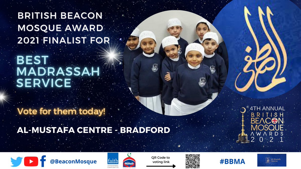 Beacon Mosque (@beaconmosque) on Twitter photo Bradford's Al Mustafa Centre for children aged 5-12 serves over 450 children! Their classes are designed to create the Imams & Alimahs of the future.
They are finalists for the 2021 <a href="/BeaconMosque/">Beacon Mosque</a> #BBMA Award for 'Best Madrassah Service'!
Vote here- beaconmosque.com/al-mustafa-cenโฆ Bradford's Al Mustafa Centre for children aged 5-12 serves over 450 children! Their classes are designed to create the Imams & Alimahs of the future.
They are finalists for the 2021 <a href="/BeaconMosque/">Beacon Mosque</a> #BBMA Award for 'Best Madrassah Service'!
Vote here- beaconmosque.com/al-mustafa-cenโฆ