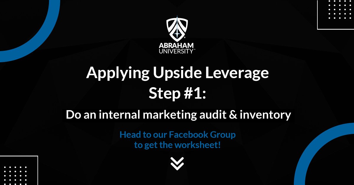 AbrahamUniv's tweet photo. Start applying upside leverage in your business by conducting an internal marketing audit and inventory.

Head to our Facebook Group to get the worksheet: https://t.co/SEYxxLiaZd https://t.co/yeqLApW4ol