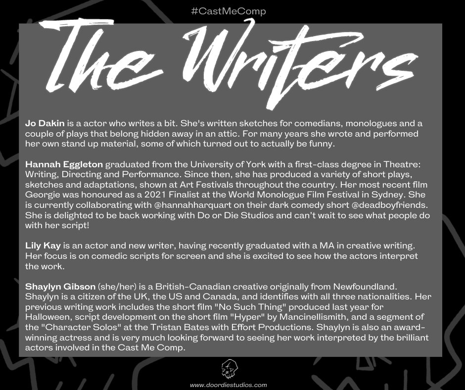 DoorDieStudios's tweet image. Introducing the four amazing writers of the final  #CastMeComp scripts of 2021 ... @dakin_jo, @shaylyngibson, @_lilykay and @hannah_eggleton. They made that a difficult choice!