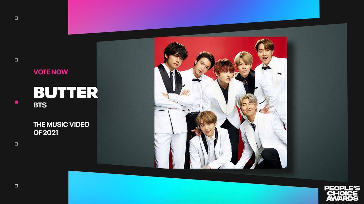 [🗳️] People's Choice Awards 2021

I vote #Butter for #TheMusicVideo at #PCAs!

✅You can vote up to 25 times per category per day per Twitter account
✅Retweets count!

❗️You can also vote online❗️
🔗votepca.com

<a href="/BTS_twt/">방탄소년단</a>