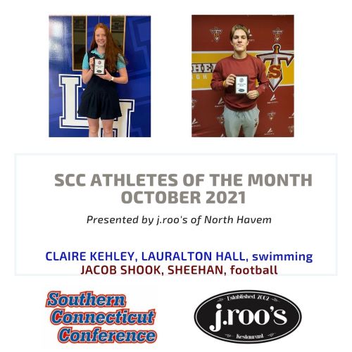 Congrats to <a href="/AthleticsatLH/">LH Athletics</a> swimmer Claire Kehley and <a href="/MTSAthletics/">Sheehan Athletics</a> RB/OLB Jacob Shook, the SCC Athletes of the Month for October, presented by j.roo's of North Haven.  

southernconnecticutconference.org/index.php/254-…