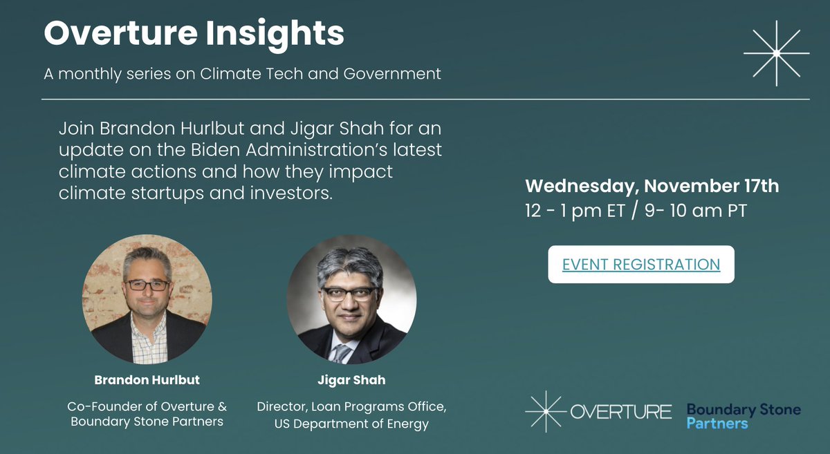 Join Overture and @BSPFirm for our first #OvertureInsights event on Nov 17. <a href="/JigarShahDC/">Jigar Shah</a> <a href="/BrandonHurlbut/">Brandon Hurlbut</a> and <a href="/shomikdutta/">Shomik Dutta</a> will be discussing the latest with #IIJA, #BBB, the Biden Admin, and what it means for #climate startups and #investors. Join us: tinyurl.com/yr58k9ec