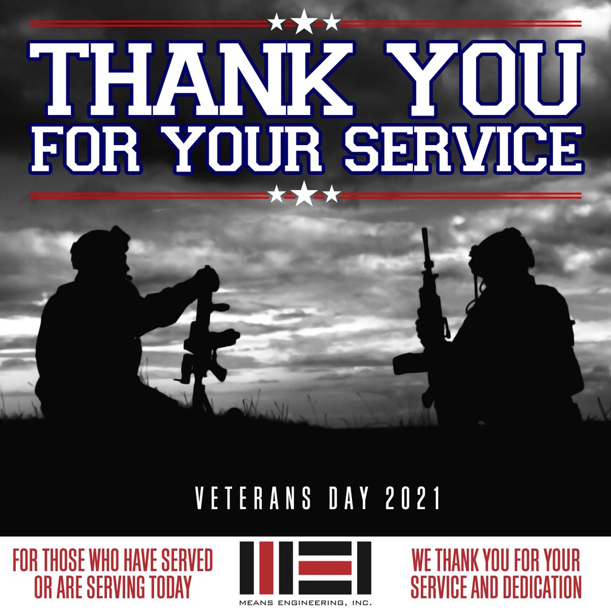 MeansEngInc's tweet photo. “This nation will remain the land of the free only so long as it is the home of the brave.” - Elmer Davis - Thank you to all who have served or are actively serving. #veterans #veteransday #thankyouveterans https://t.co/NZRgKfD1LO