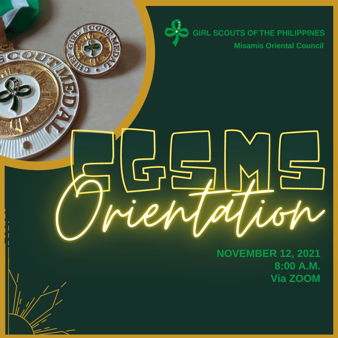 GSPMisOr's tweet photo. Kaway kaway Girl Leaders and aspiring CGSMS Awardees! 

The Chief Girl Scout Medal Scheme Virtual Orientation will be held via Zoom today, November 11, 2021 at 8 o'clock in the morning.
For further details, come and join us today! 

#GSPMisamisOriental
#CGSMSOrientation https://t.co/mrm6y52ASR