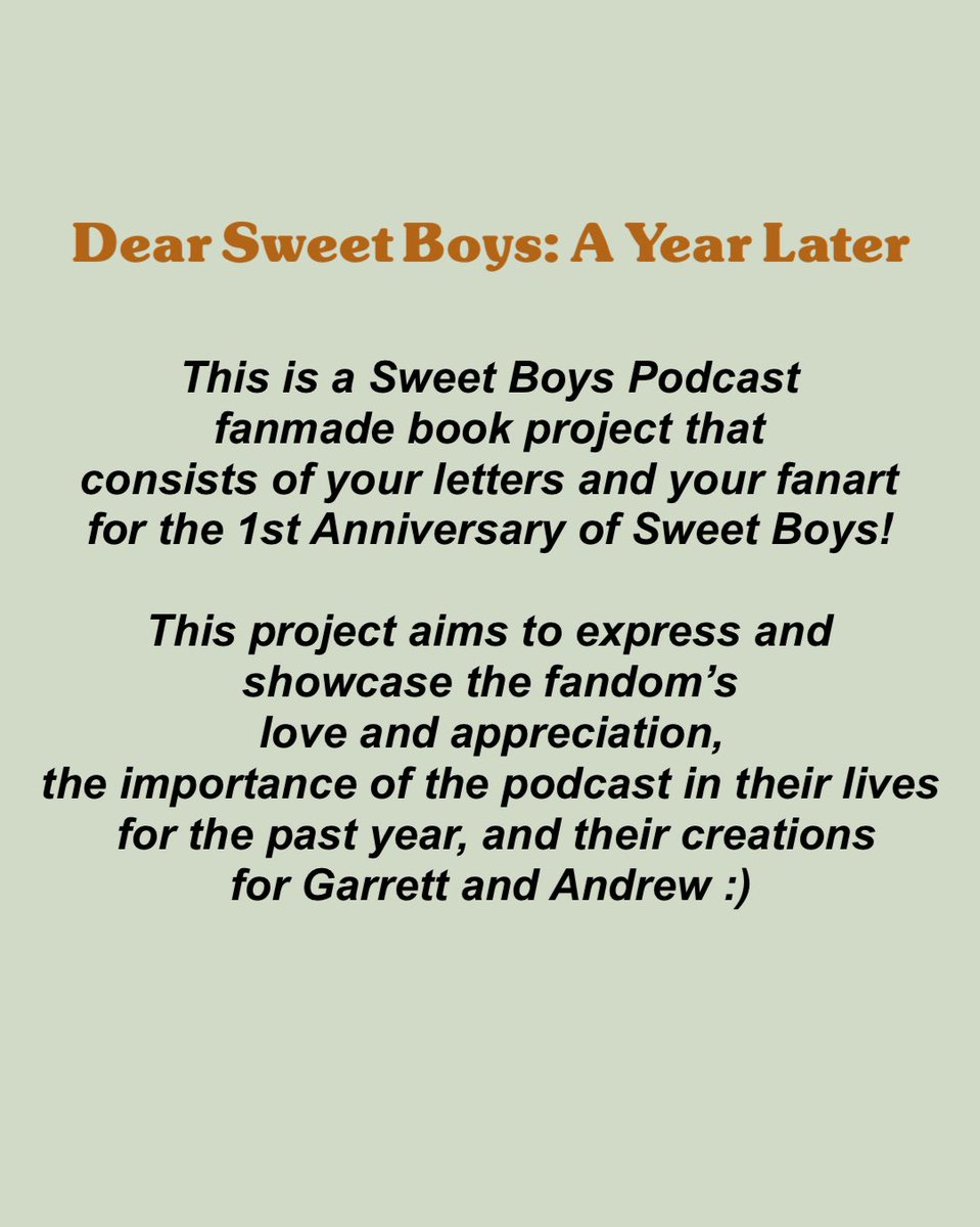 SWEETB0YSS's tweet photo. DEAR SWEET BOYS: A YEAR LATER

This is a Sweet Boys Podcast fanmade book project that consists of your letters and your fanart for the 1st Anniversary of Sweet Boys! 

*more details below* (1/2) https://t.co/Z2rI6mgRyP