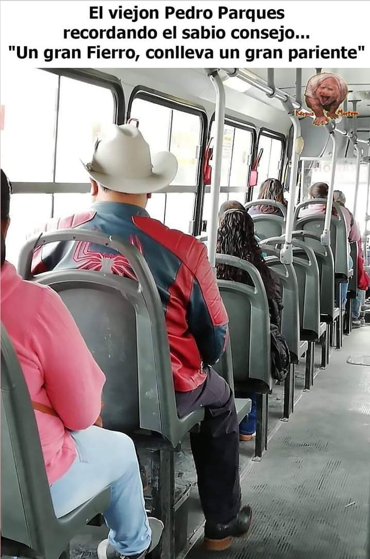 El viejon Pedro Parques recordando el sabio consejo...
"Un gran Fierro, conlleva un gran pariente"
:v