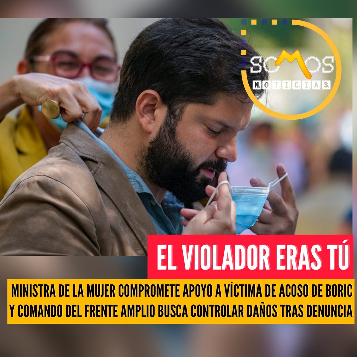 SomosConceCL's tweet photo. El violador eras tú. El candidato Boric es denunciado por acoso sexual, el testimonio de la víctima es confirmado, la Ministra Zalaquett compromete apoyo para ella y comando de @gabrielboric busca contener daños a candidatura #BoricAcosador #11Nov https://t.co/E99BeHBegB