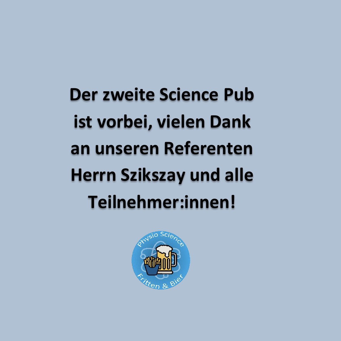 Physio_SciPub's tweet photo. Nun ist auch die zweite Runde vorbei!🍟🍺 Wir bedanken uns bei Tibor Szikszay und bei euch für den super Abend, es war wieder klasse!🤩 Für freuen uns aufs nächste Mal!💪🏼 

#Physioscience #Physiotherapie #Wissenschaft #Studium https://t.co/KA0gAAIbfD