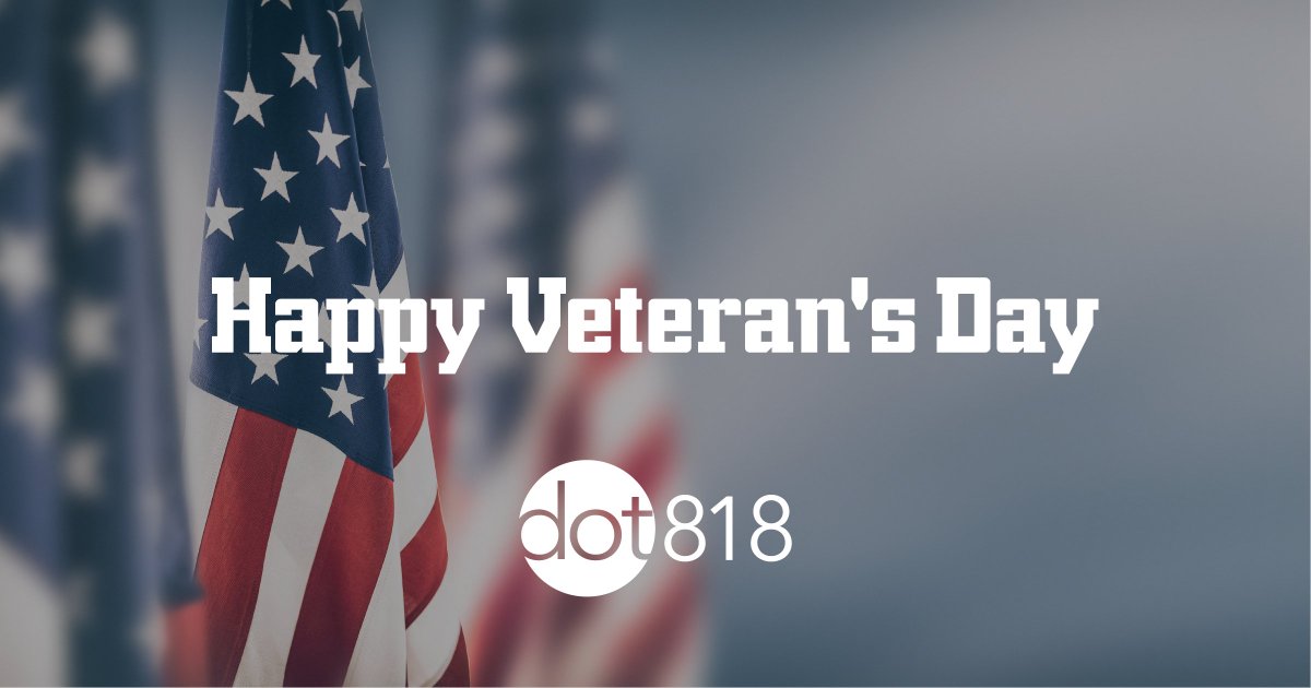 dot818's tweet photo. Thank you to our Veterans. All of us at dot818 respect your courage. We are grateful for the freedoms you fought to protect. This Veteran’s Day, we are doubling our annual donation to @Hope4Warriors. We encourage everyone to support a Veteran service organization. https://t.co/F5w13UfOls