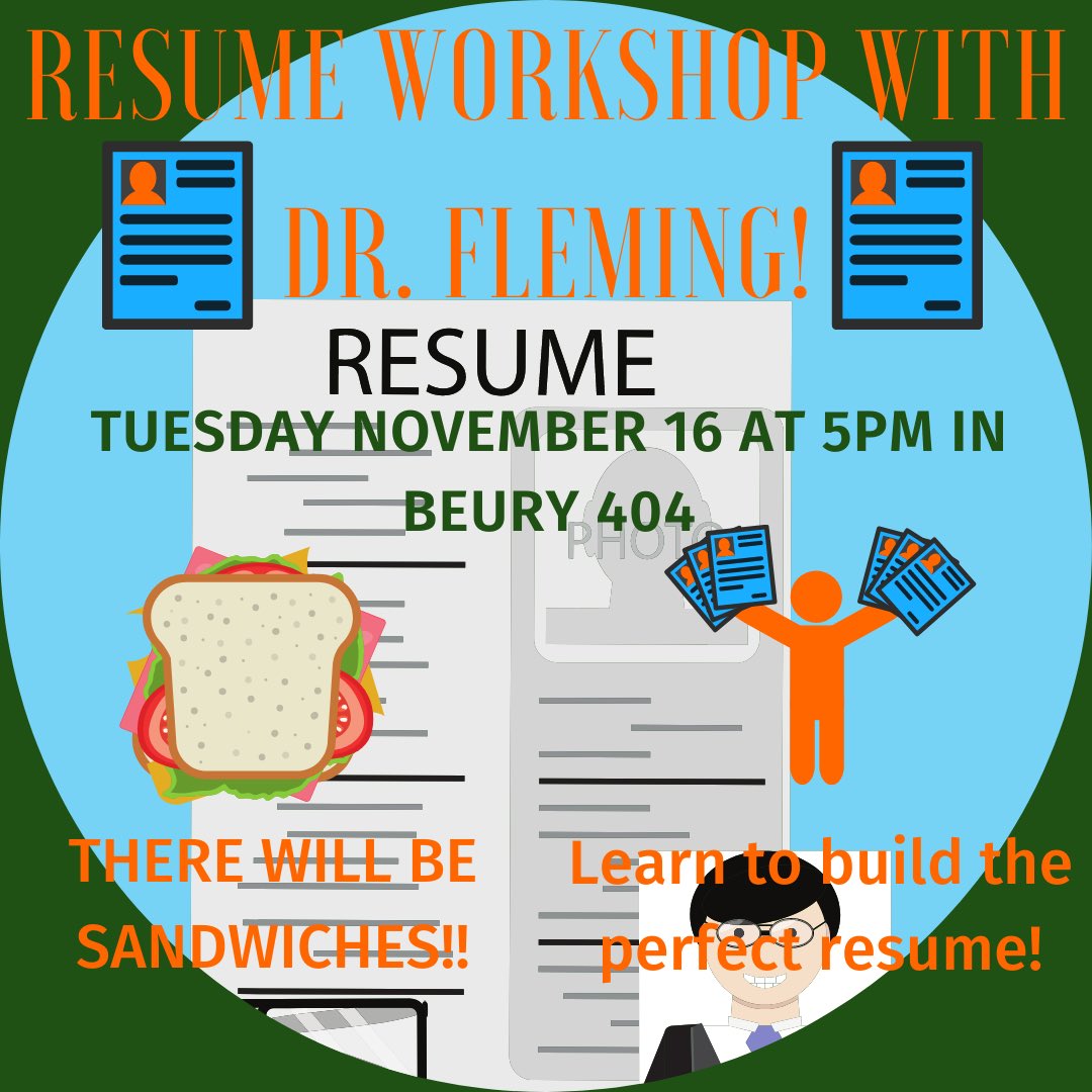 Always wanted to write the perfect resume for that dream job you have always wanted? Well Professor Fleming is having a resume work shop on Tuesday November 16th at 5pm in Beury 404! Come learn to write the perfect resume &amp; eat some sandwiches too! RSVP: forms.gle/6Bp34hFJZqwkQW…