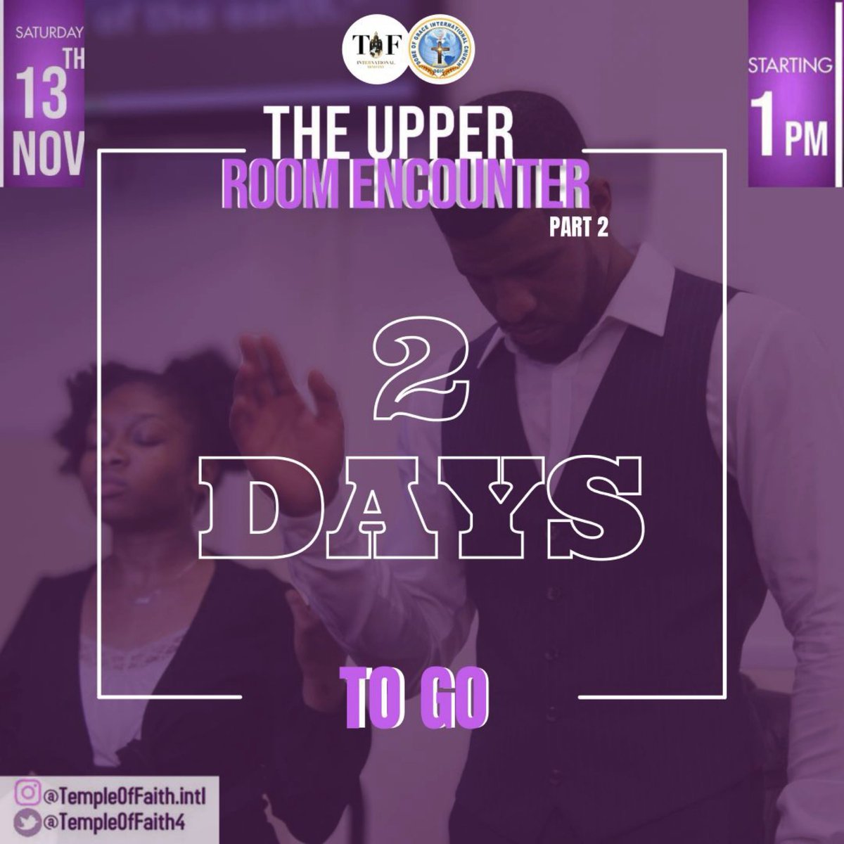 TempleOfFaith4's tweet photo. It is officially 2 more days until the big event 🥳🥳🔥🔥THE UPPER ROOM ENCOUNTER PART 2, Have you got your tickets 👀? If not GRAB THEM NOW

#event #free #joinus #coventry #fellowship #prayers #theupperroom #upperroomencounter #encounter https://t.co/LKpKwI6mPg