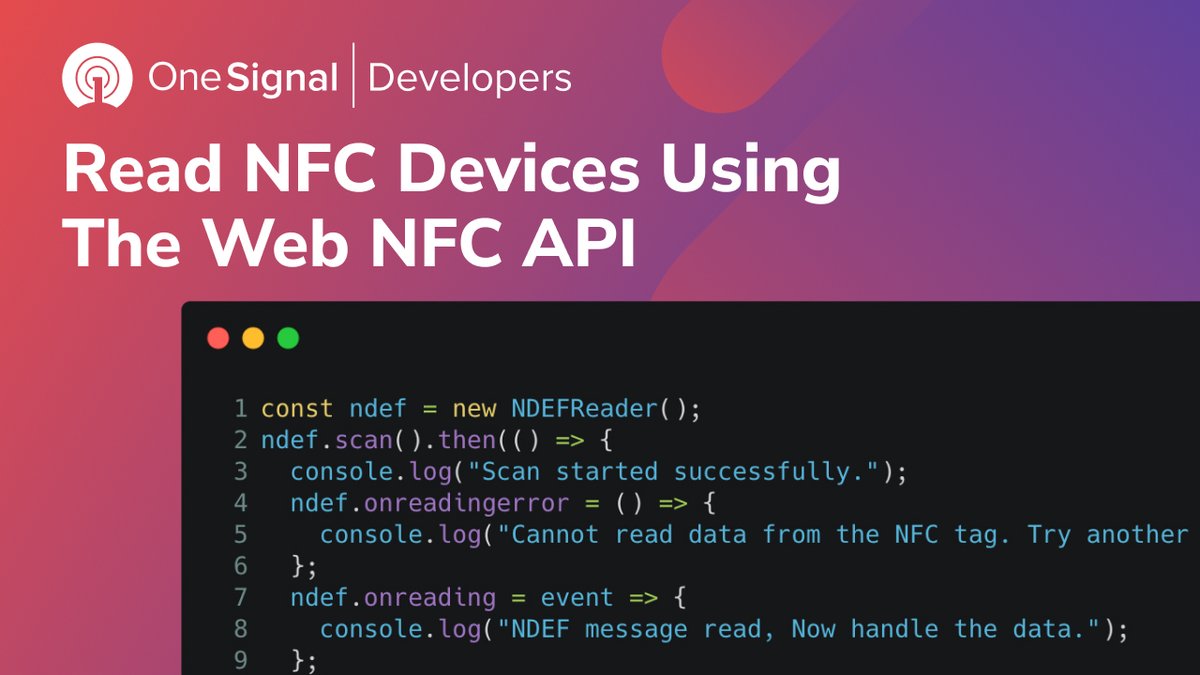 OneSignalDevs's tweet photo. Did you know you can read NFC devices using the Web NFC API using #JavaScript?

reading(): Reading: An event fired when a new reading is available. The event then contains the data from the NFC tag.

📑https://t.co/c1go5njrjA

#osdevs #webdev https://t.co/m2gHx5kRYA