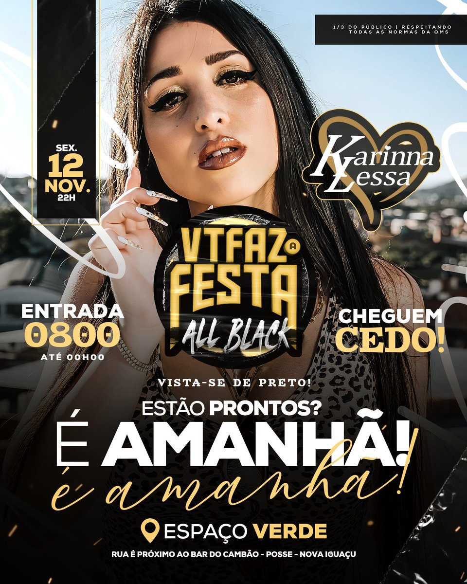 Vt_afesta's tweet photo. ESTÃO PRONTOS?

É AMANHÃ!💥💥💥

- AGUARDAMOS TODOS VOCÊS, CHEGUEM CEDO. ✅🙏🏽

-  VISTA-SE DE PRETO!🖤

📍 ESPAÇO VERDE https://t.co/wJF8Dg4hYO