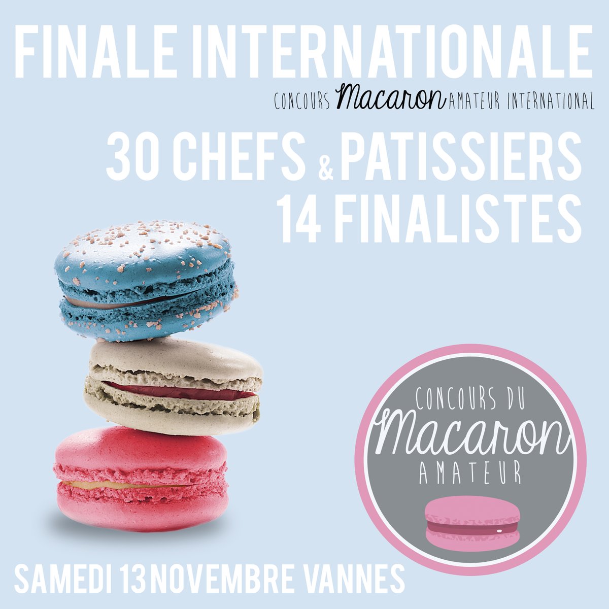 VincentGuerlais's tweet photo. Demain dans @telematin avec @LoicBallet vous saurez tout sur le @ConcoursMacaron Amateur International et sa finale SAMEDI à #Vannes 
Diffusion reportage dans l’émission de 6:40 à 8:40 sur @France2tv
Finale internationale au Salon du Chocolat &amp; Pâtisserie @AlainChartier56 https://t.co/WCHSLrIOEm