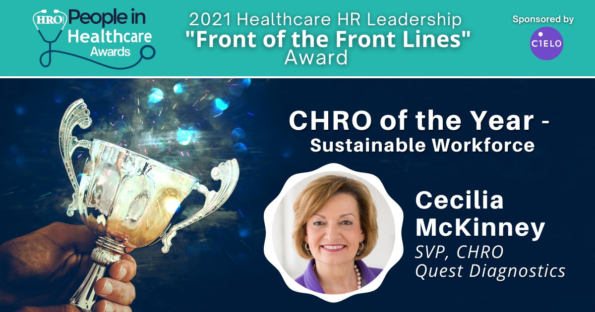 Congratulations to Cecilia McKenney of <a href="/QuestDX/">Quest Diagnostics</a> for taking home the #CHRO of the Year - Sustainable Workforce, as part of the 2021 Healthcare HR Leadership "Front of the Front Lines" Awards! 

#HR #HRLeadership #HealthcareHR