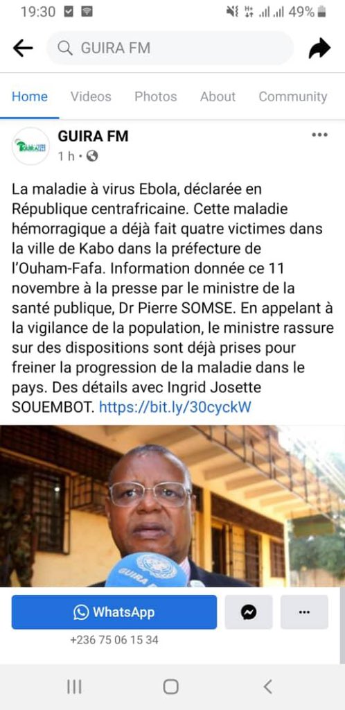Le Ministère de la santé RCA n’a pas déclaré de cas d’Ebola. Le Ministère a déclaré des cas de décès survenus dans un contexte de fièvre hémorragique sous investigation. Les résultats d’investigation conduite par l’Institut Pasteur de Bangui sont négatifs.