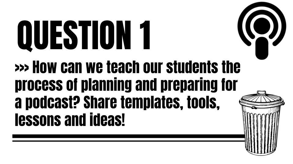 DitchThatTxtbk's tweet photo. Q1 How can we teach our students the process of planning and preparing for a podcast? Share templates, tools, lessons and ideas! #Ditchbook https://t.co/YB7umgTt8m