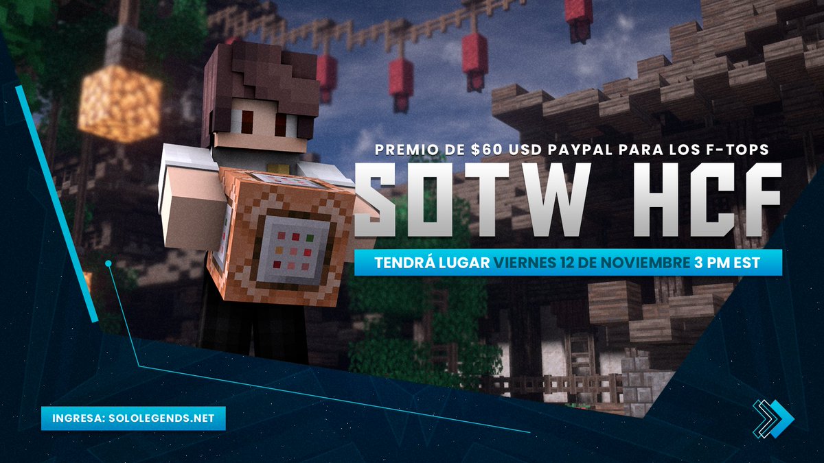 SoloLegendsNET's tweet photo. Konnichiwa para todos, mañana viajamos a China para ver el SOTW de HCF. ¡Te esperamos!

⏱️SOTW 3 PM EST
👬10 Man - 0 Ally
💒Premios: F-Top, Top Kills &amp; Mined Ores

Like, Follow &amp; RT para ganar:
 🪙 2x Kit Legend HCF
 🪙 2x Blessed Rank

IP - https://t.co/P1o2BY5HTd https://t.co/VeIVkCnFTC