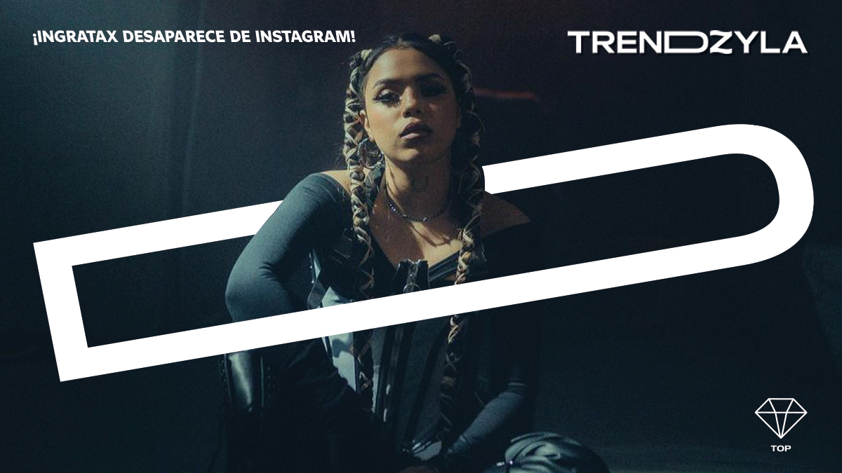 trendzyla's tweet photo. .@ingratax realizó una limpia de su contenido en @instagram para dejar solo un par de publicaciones, una con el anuncio del estreno de su nueva canción entre hoy y mañana, y otra donde presume su imagen en el @TimesSquareNYC como parte de una campaña de @SpotifyMexico. #TopTrendz https://t.co/UIziDeZ1ZR