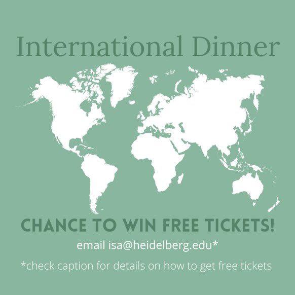 HeidelbergWSU's tweet photo. Opportunity for free tickets to the International Dinner (Nov 16 @ 5:30)!

We have a sponsor for 10 student tickets. First 10 people to email isa@heidelberg.edu can claim a seat! https://t.co/7G1elWYb9t