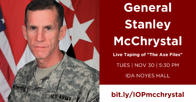 UChiPolitics's tweet photo. Join us on 11/30 as we welcome General Stanley McChrystal (@StanMcChrystal) and @DavidAxelrod for a live taping of #TheAxeFiles podcast.
This event is free & open to the public.
