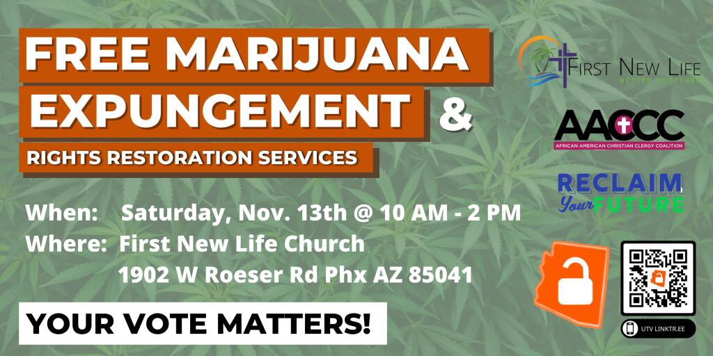 AACCC_AZ's tweet image. Join #AACCC &amp;amp; partners this Saturday for a FREE Marijuana Expungement and Voting Rights Restoration Clinic!