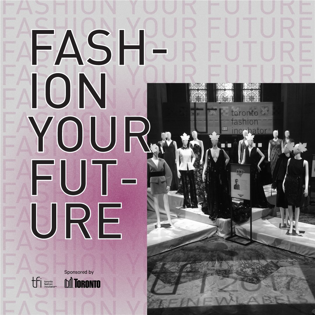 TorontoMetFSC's tweet photo. Registrations for Fashion Your Future, a Virtual Pop-Up Fashion Entrepreneurship Bootcamp for start-ups, close on November 12 and space is limited so don’t delay!
Visit https://t.co/3RC5HyJEDB to learn more. Sponsored by the @cityoftoronto. #TFIFYF
@TorontoFashion https://t.co/lPeUQK6Y6i