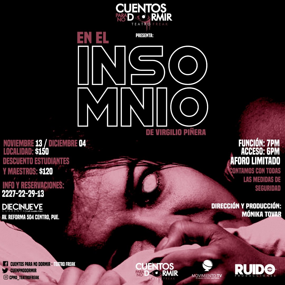 ruidodefondomx's tweet photo. Este próximo sábado nuestros amigos de @cuenpnodormir  presentan "En el Insomnio". Vayan a @19_40cafe y pasen una noche aterradoramente hermosa!! 👻👌
#teatro #terror #horror #obra https://t.co/hAIndmRqcF