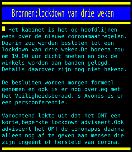 Bronnen:lockdown van drie weken