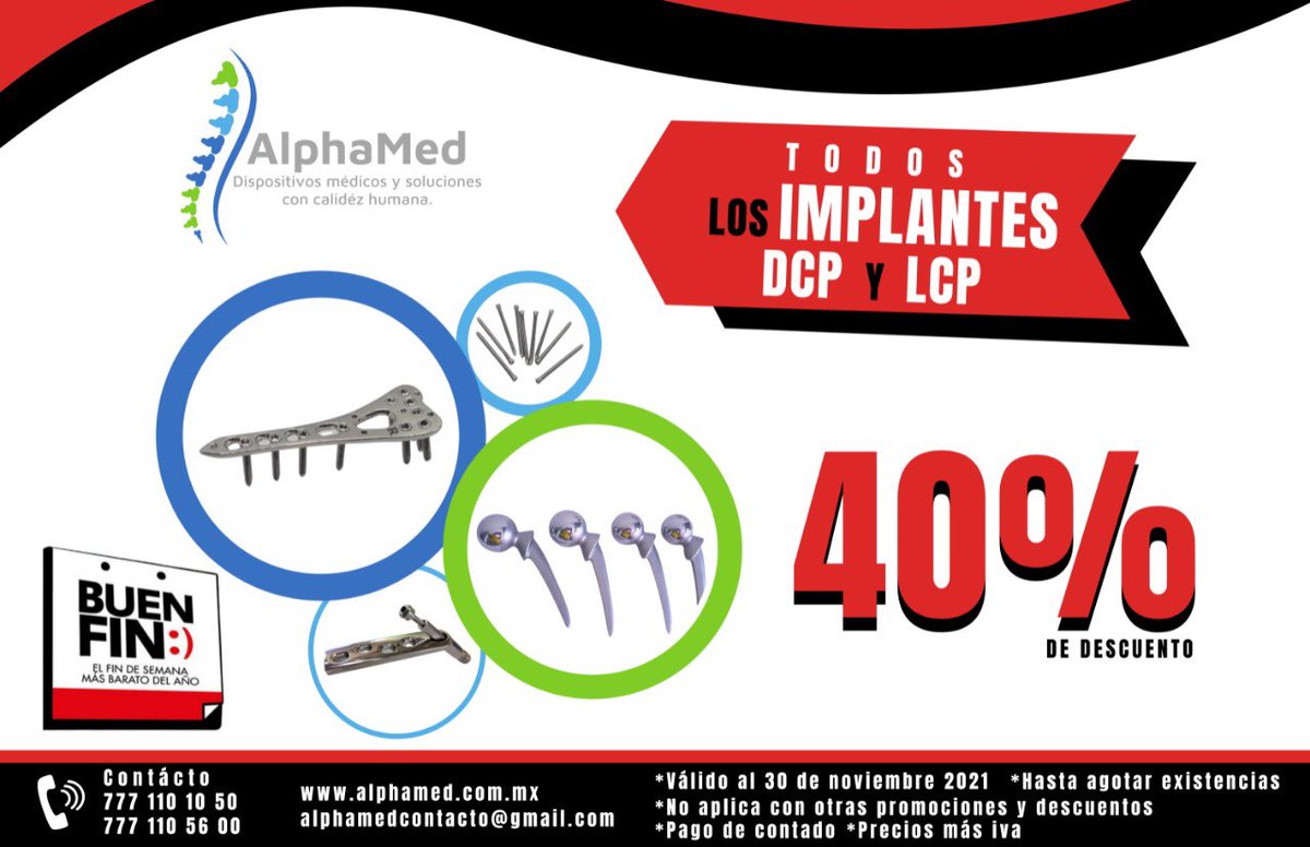 AlphaMedMex's tweet photo. ¡Aprovecha los descuentos por #BuenFin en todos nuestros implantes!

Hacemos envíos a toda la república mexicana.🔩📦 

¡Llámanos!
📲 777 110 10 50 y 777 110 56 00.

#Traumatologia #Ortopedia #TYO #Osteo #Osteosintesis #orthotwitter #implants #surgery #surgeon #cirugia #medicina https://t.co/rXgkVC1702