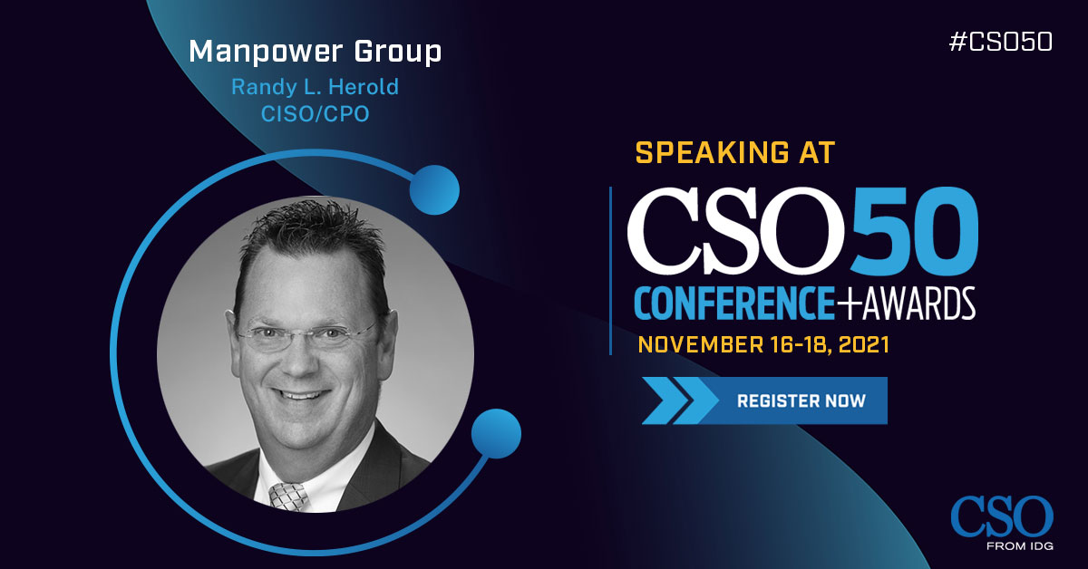 CSOevents's tweet photo. Join Randy Herold, CISO &amp; CPO, @ManpowerGroup and gain insights on Deploying Zero Trust to Work from Anywhere
Find out more: https://t.co/3mEqzxBLGW  Book a seat: https://t.co/7s6Ys0Oksx #CSOCybersecurity #ITRisk #CSO #CISO https://t.co/3LvqJu1sSU