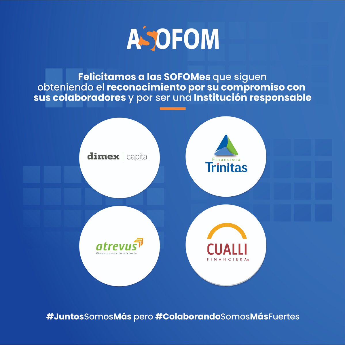 ASOFOM_OFICIAL's tweet photo. Felicitamos y reconocemos a nuestros socios @DimexCapital, @Trinitas_Mx, @Atrevus y @FCualli, por su compromiso de ser una Institución totalmente responsable. 👏 #OrgulloASOFOM
#JuntosSomosMás pero #ColaborandoSomosMásFuertes https://t.co/07SRYLgN0E