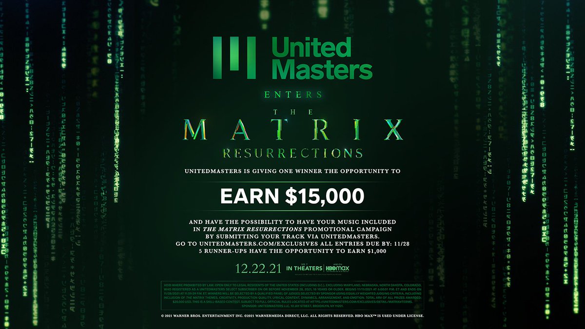unitedmasters's tweet image. Will you enter &apos;The Matrix Resurrections&apos;? UnitedMasters wants you to submit your song for the opportunity to earn $15,000 and the possibility to have your song included in the promo campaign for the film. #UnitedMasters #TheMatrix

unitedmasters.com/exclusives